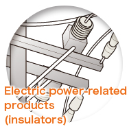 Electric power-related products（insulators）